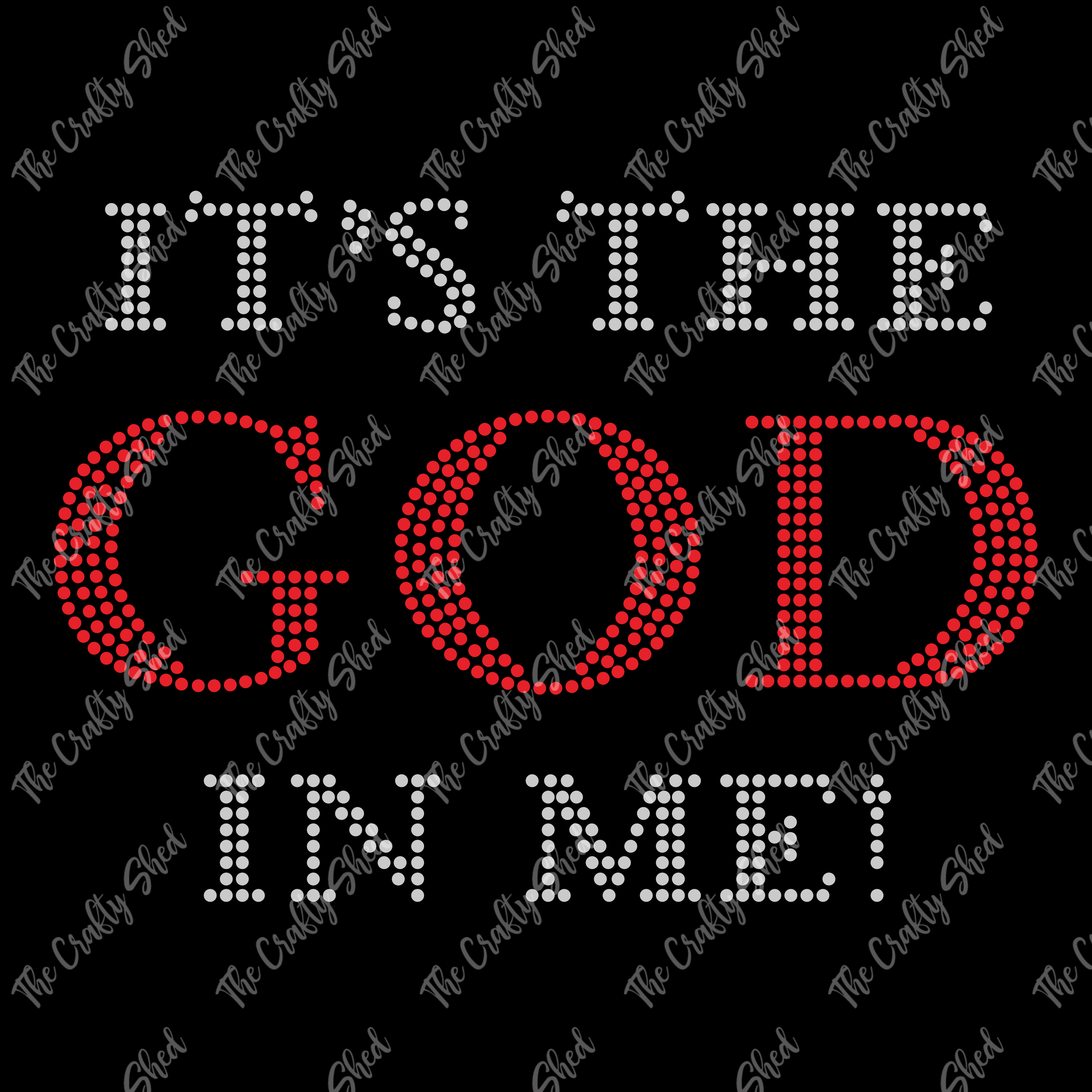 It's The God in Me Rhinestone Transfer
