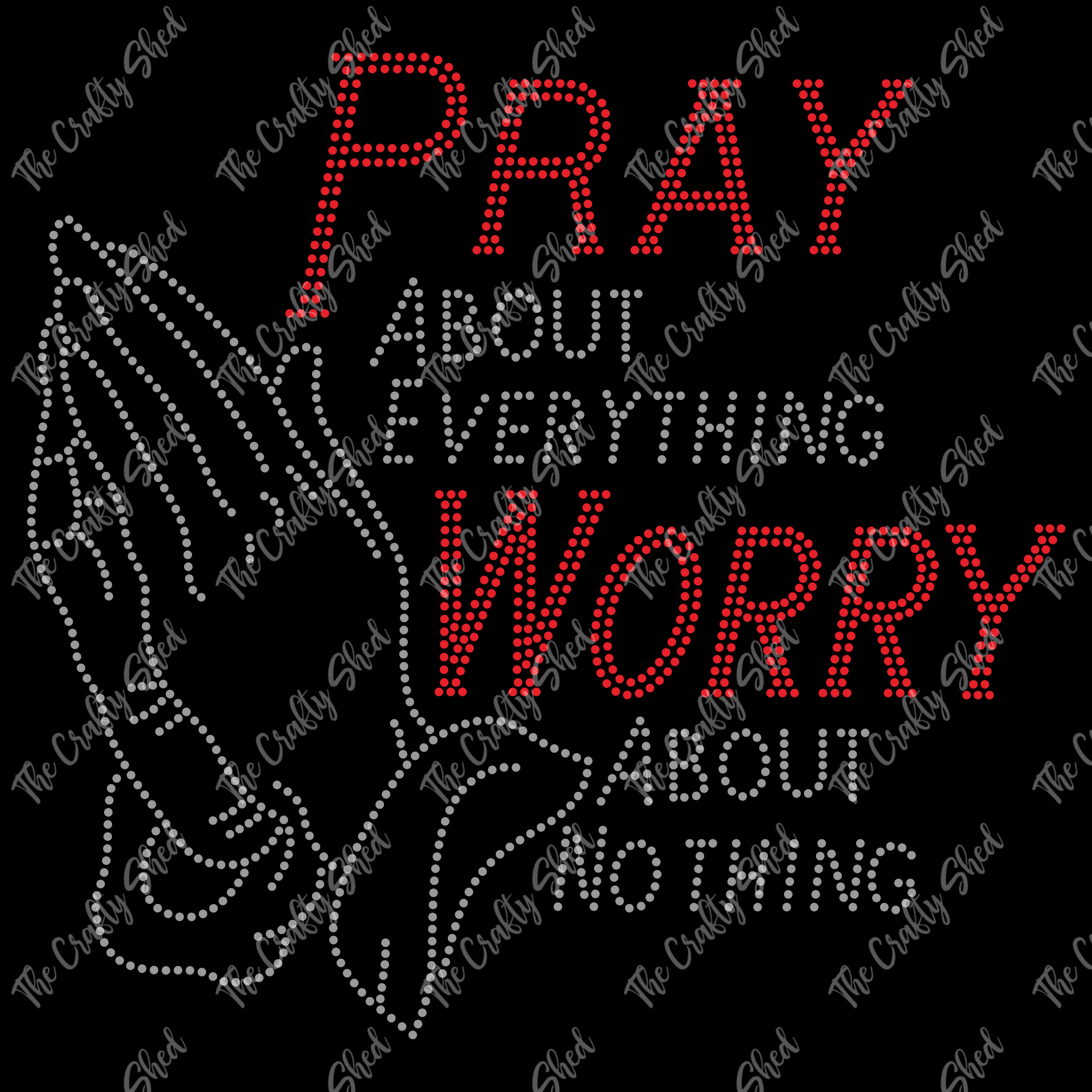 Pray Worry Rhinestone Transfer