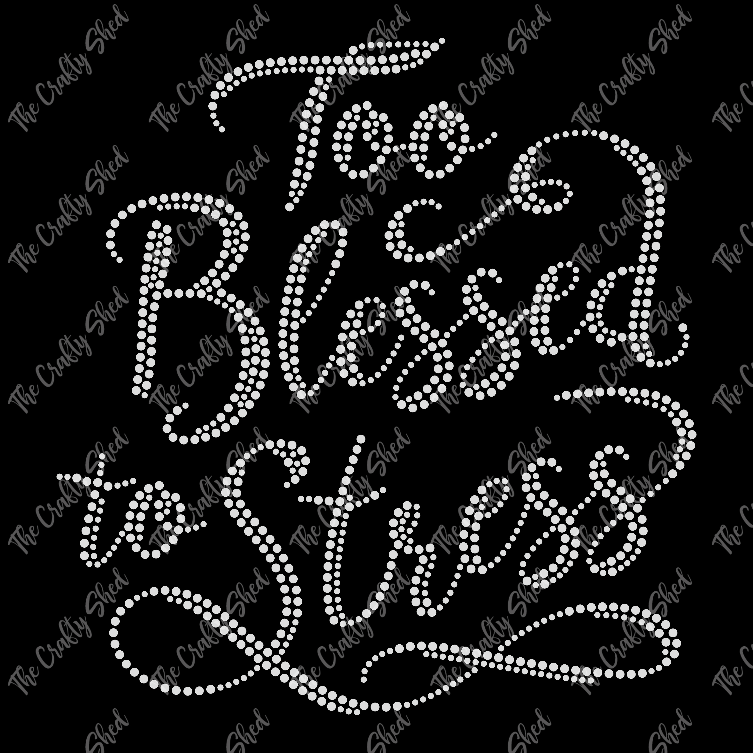 Too Blessed To Stress Rhinestone Transfer