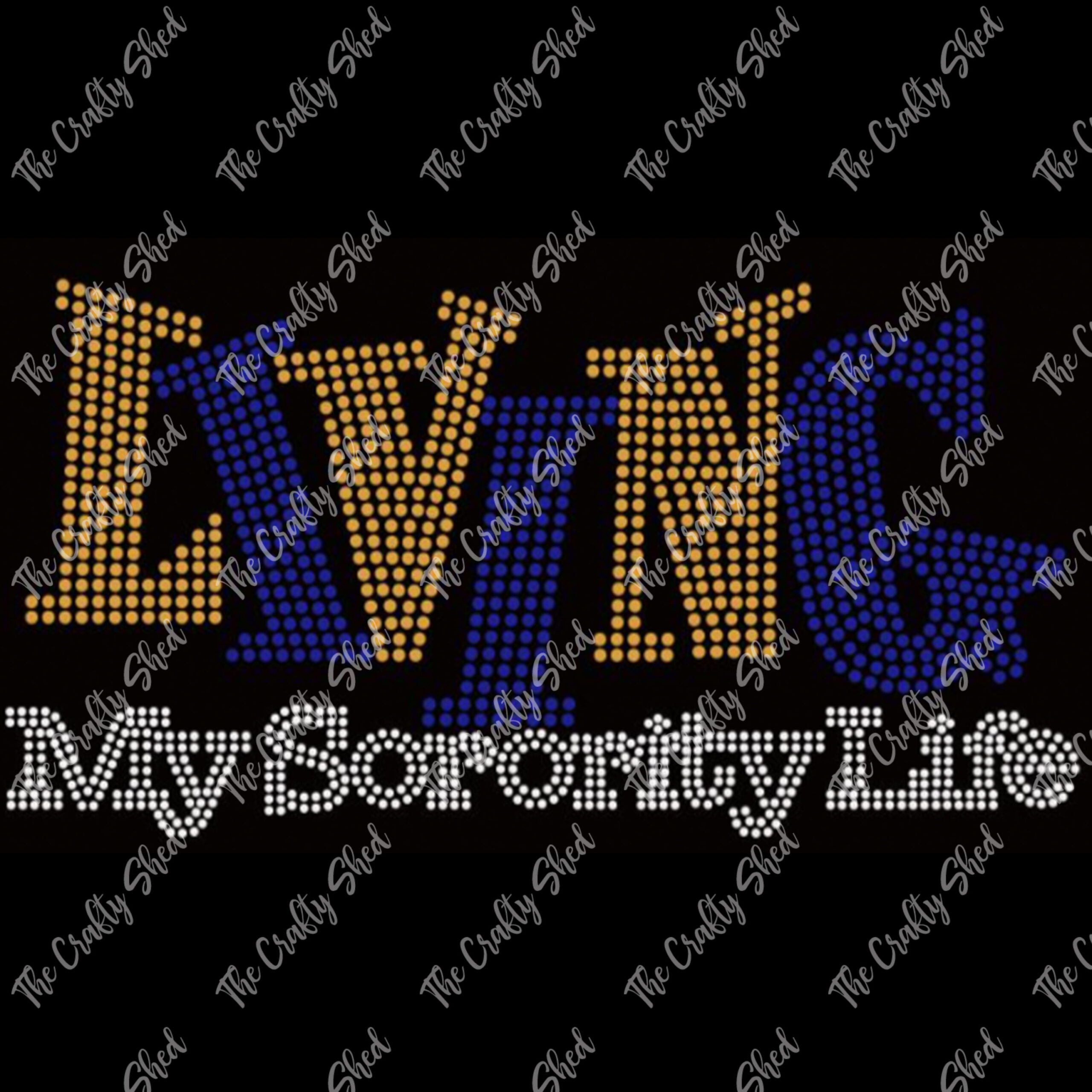 Living My Sorority Life Blue & Gold Rhinestone Transfer